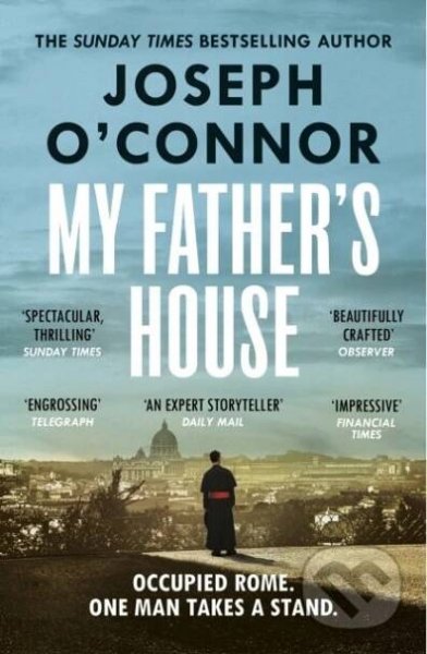 Kniha: My Father's House (Joseph O'Connor)