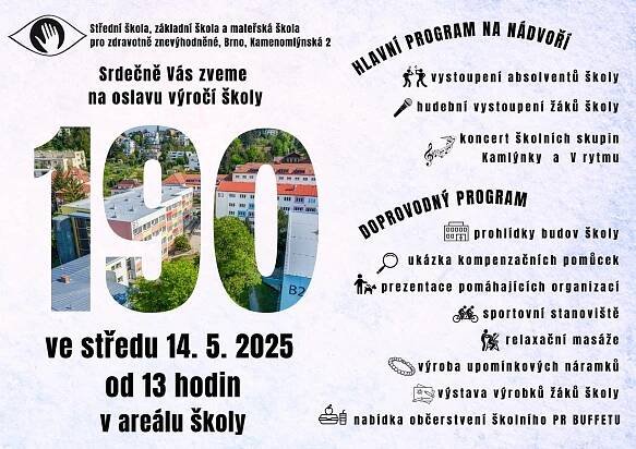 Oslava 190. výročí školy | SŠ, ZŠ a MŠ pro zdravotně znevýhodněné, Brno, Kamenomlýnská 2