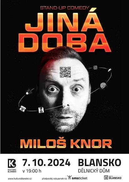 MILOŠ KNOR: JINÁ DOBA, 7. 10. 2024
