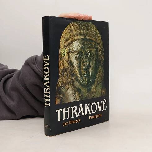 Thrákové - Jan Bouzek - knihobot.sk