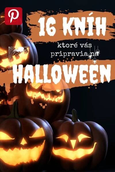16 kníh, ktoré vás pripravia na Halloween - Knižné Zoznamy