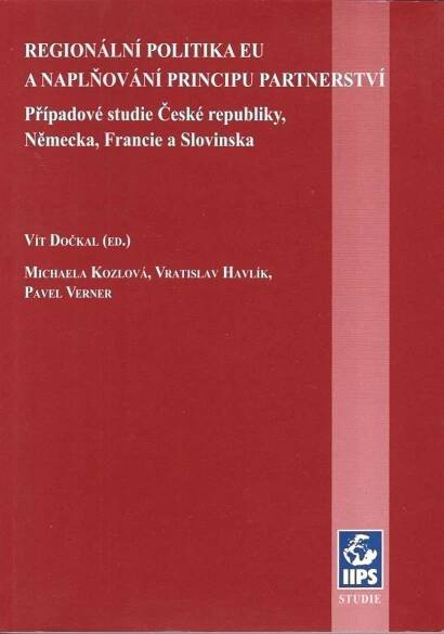 Regionální politika EU a naplňování principu partnerství