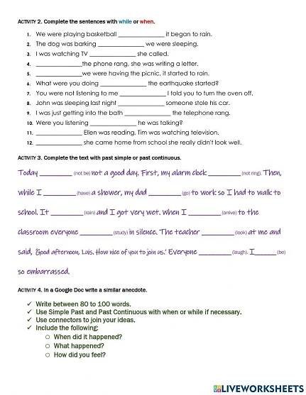 Past Continuous + Simple Past with when and while