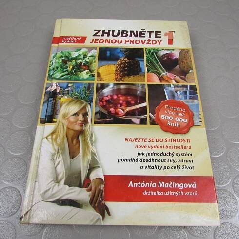 Zhubněte jednou provždy 1 (196) Antónia Mačingová  - Knihy a časopisy