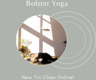 Bolster Yoga – My Favorite Poses