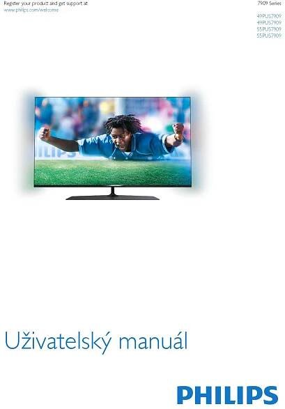 Uživatelská příručka Philips 55PUS7909 - Zbozi.cz