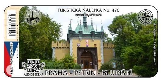 TURISTICKÁ NÁLEPKA No. 470 PRAHA - PETŘÍN - BLUDIŠTĚ