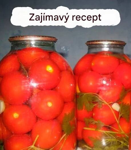 Zavařené rajčata, které se vždy snědí jako první: Osvědčený recept od zkušených hospodyněk - Zdrave