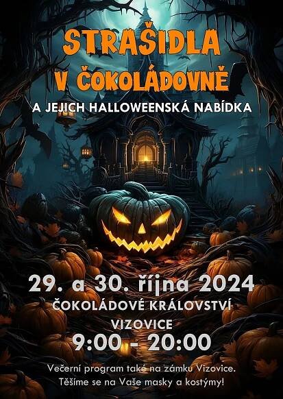 Strašidla v čokoládovně - Horní Podřevnicko