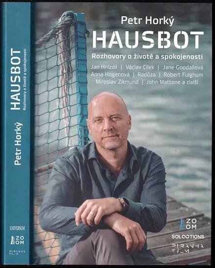 Hausbot : rozhovory o životě a spokojenosti - Petr Horký (2024, Euromedia Group)