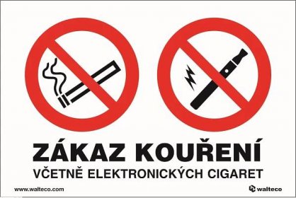 Walteco Zákaz kouření včetně elektronických cigaret 15 x 10 cm