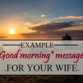 Sweet Good Morning Messages for Your Wife