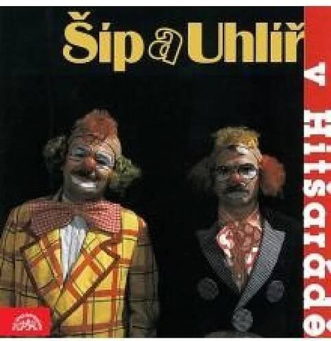Šíp a Uhlíř v Hitšarádě - Svěrák Zdeněk