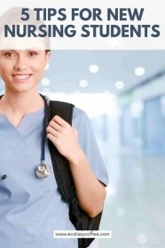 5 Tips for New Nursing Students