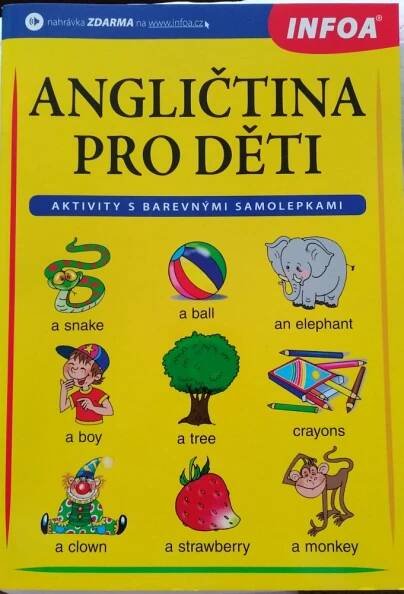 Kniha Angličtina pro děti - s barevnými samolepkami - Trh knih - online antikvariát