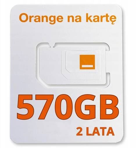 Internet Mobilny Orange LTE 4G 570GB na 730 dni 2 Lata Karta SIM do Routera