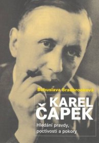 Kniha Karel Čapek - hledání pravdy, poctivosti a pokory - Trh knih - online antikvariát