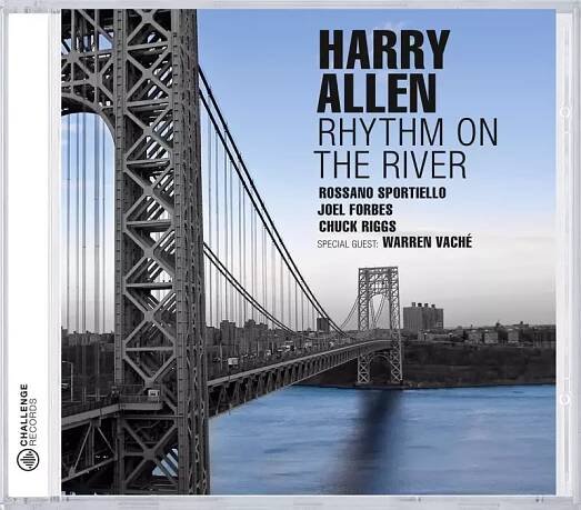 Harry Allen: Rhythm On The River CD | GRAMODESKY.CZ