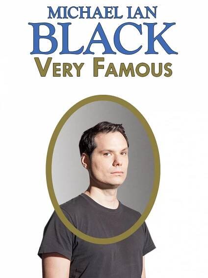 Michael Ian Black: Very Famous - Plakáty