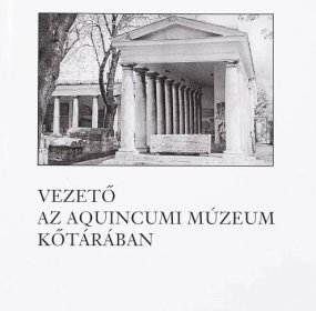 Other general interest publications - Aquincum Museum