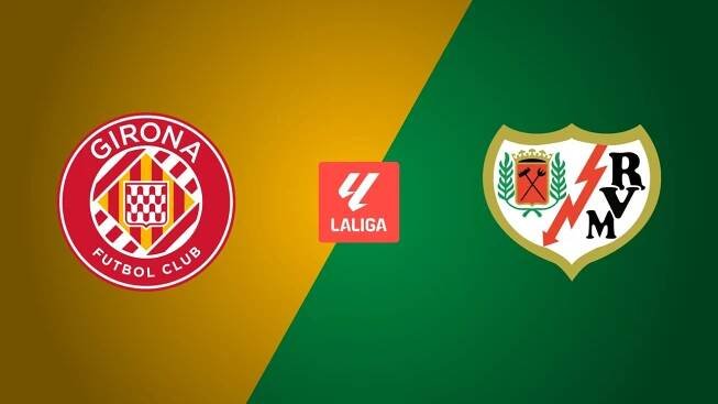 Girona FC - Rayo Vallecano