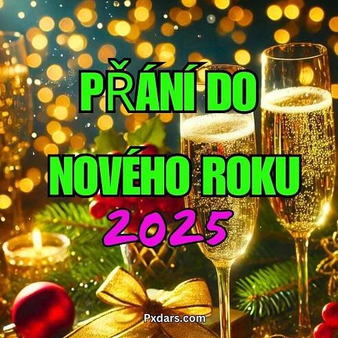 245+ Přání do Nového Roku 2025 Obrázky, GIF, Foto Zdarma