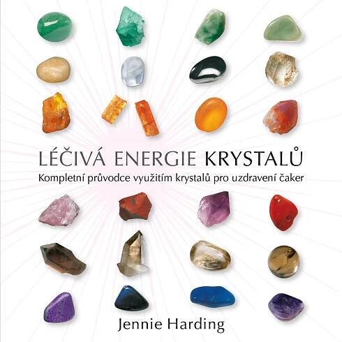 Léčivá energie krystalů - Jennie Harding (2023, brožovaná)