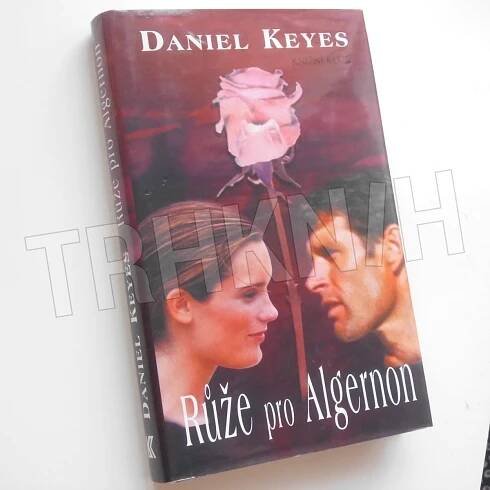 Kniha Růže pro Algernon - Trh knih - online antikvariát