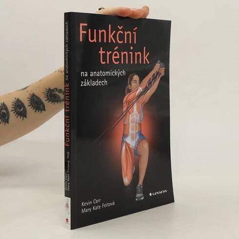 Funkční trénink na anatomických základech