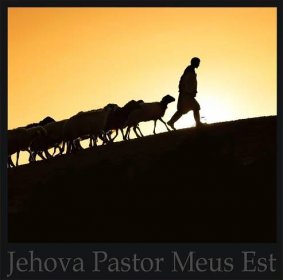 Jehova Pastor Meus Est