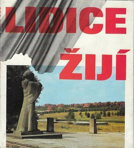 Lidice žijí