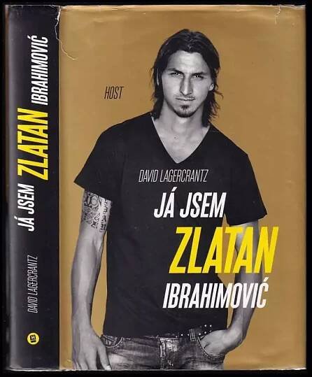 📙 Já jsem Zlatan Ibrahimović - David Lagercrantz (2014, Host)