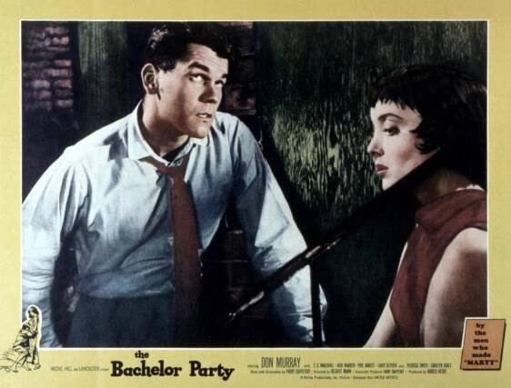 THE BACHELOR PARTY, Don Murray, Carolyn Jones, 1957