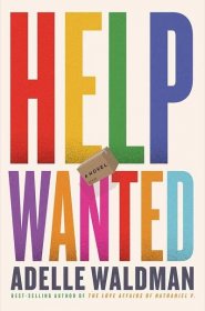 Book Marks reviews of Help Wanted by Adelle Waldman