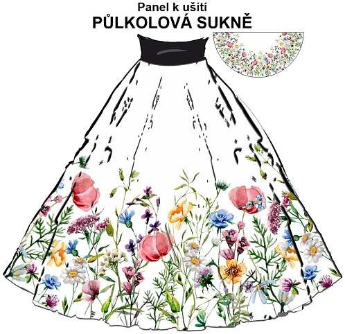 OB Půlkolová sukně luční květy - náš tisk na objednávku – výběr z variant panel se střihem
