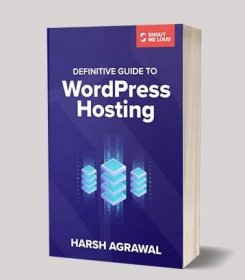 Definite Guide To WordPress Hosting - V 2.0