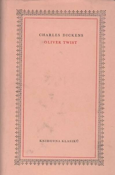 Charles Dickens: Oliver Twist - Knihy a časopisy