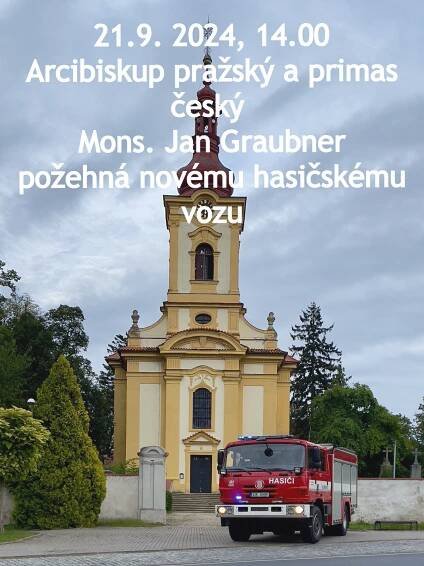 Požehnání novému hasičskému vozu | Líbeznice