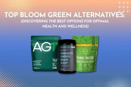 Bloom Greens Alternative: Dietitian Shares Best Alternatives