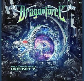 Dragonforce: Reaching Into Infinity