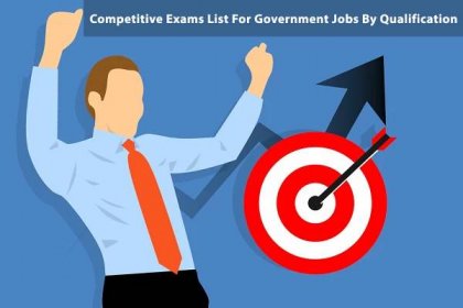 List of Competitive Exams For Government Jobs