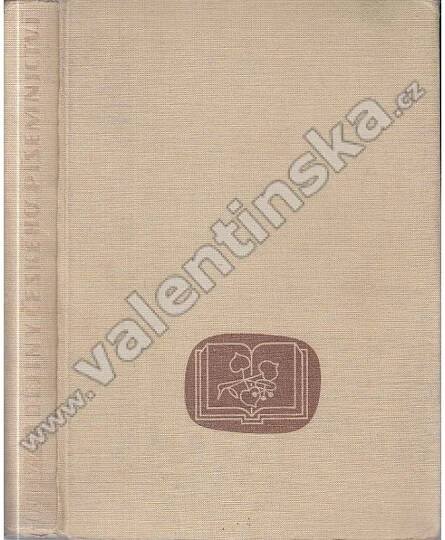 Dějiny českého písemnictví [česká literatura, historie české literatury]