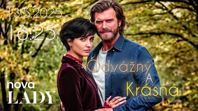 Odvážný a krásná – úspěšný turecký seriál míří na obrazovky Nova Lady