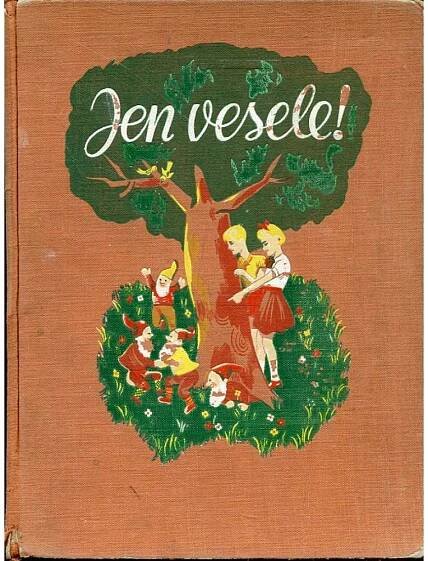 Jen vesele!