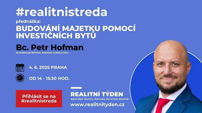 #realitnistreda Bc. Petr Hofman - Budování majetku pomocí investičních bytů