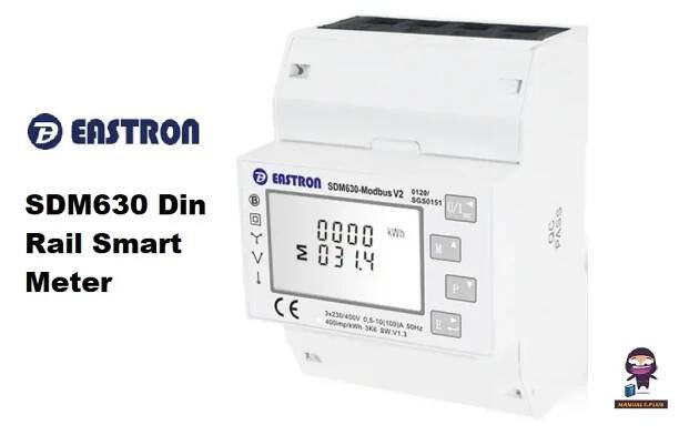 EASTRON SDM630 Din Rail Smart Meter User Manual