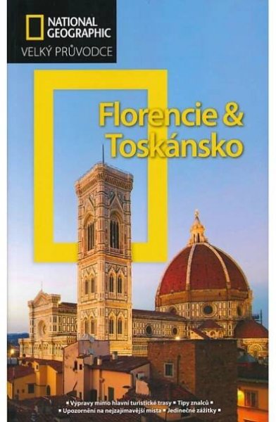 TURISTICKÝ PRŮVODCE FLORENCIE A TOSKÁNSKO