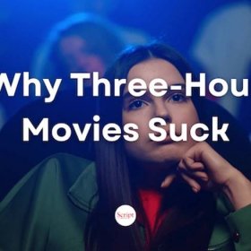 Why Three-Hour Movies Suck