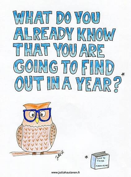 What Do You Already Know That You Are Going To Find Out in a Year? - Jutta Hautanen