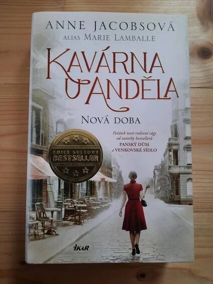 Kavárna U Anděla nová doba Anne Jacobsová